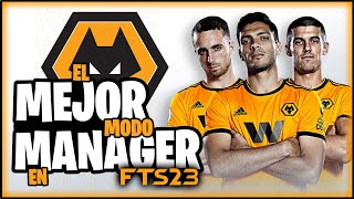 FTS 23 - COMENZAMOS  el MODO MANAGER con el Wolverhampton 🐺