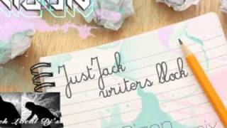 Just Jack - Writers Block (Rizon Remix)