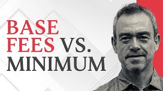 Should I Do Base Fees or Minimum Volumes?