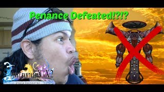 Penance Defeated!?!? - Final Fantasy X HD Remastered Auron/Rikku/Tidus