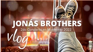 AL FIN LOS CONOCI....| Jonas brothers en Monterrey 02-09-22 VLOG