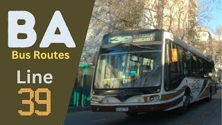 Bus Line Explorer: 39 - CHACARITA to BARRACAS | Dash Cam POV Series #BABusRoutes