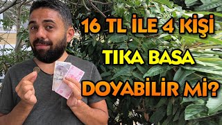 16 TL ile 4 Kişi Doymak - Neler Alabilirsiniz?