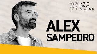 ALEX SAMPEDRO “Es importante que volvamos a la Palabra, a la lectura en comunidad”