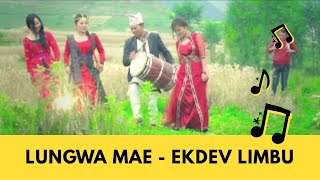 Ekdev Limbu-Lungwa Mae(Nepali Version) Official Music Video