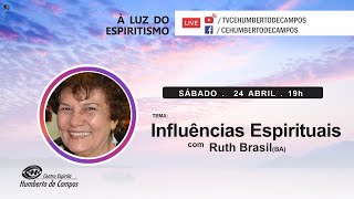 Influências Espirituais - Ruth Brasil (BA)