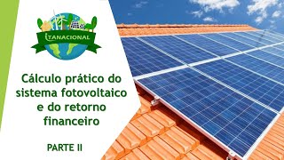 Painel Fotovoltaico: Geração de Energia Elétrica - Parte II