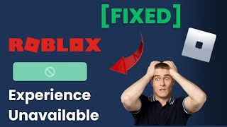 How to Fix Roblox  "This Experience Unavailable Due to Your Account Settings" Error