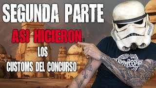 2ª Parte Asi lo Hicieron: Concurso Custom Sandtrooper Diary