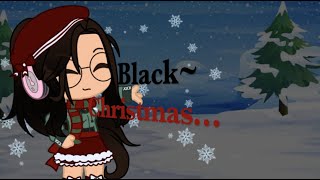 Black Christmas MEP [2021] - COMPLETE! #CozyChloKEsDarkChristmas