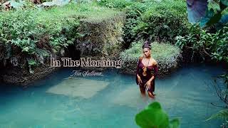 Nia Sultana - In The Morning (Official Audio)