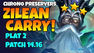 Chrono, Preservers with Zilean carry! TFT SET 12