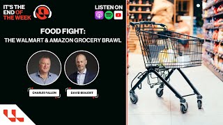 Food Fight: Walmart & Amazon Engage in Grocery Business Clash