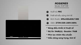 [Chuyên Gia Tư Vấn] Máy hút mùi nhà bếp loại nào tốt - Model RVSP N98 90cm | Made By Rosieres