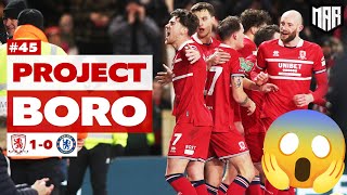 WOW!! BORO BEAT CHELSEA IN THE LEAGUE CUP SEMI FINAL! | Middlesbrough 1-0 Chelsea - Project Boro #45