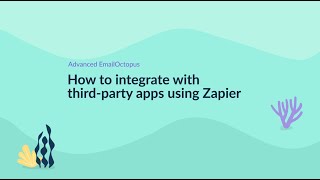 How to integrate with third-party apps using Zapier