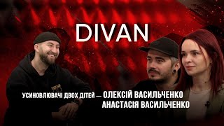 «Диван». Олексій та Анастасія Васильченко — усиновлювачі двох дітей