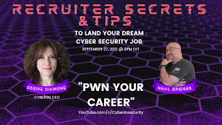 Pwn Your Career - Recruiter Secrets to help you land your Cyber Security dream job (Cyber SN)