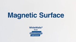 WhiteWalls® - Magnetic Surface