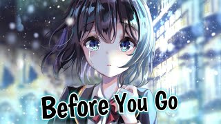 Nightcore - Before You Go (female version) || Lyrics