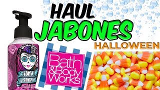 HAUL DE Bath and body works (edición halloween)