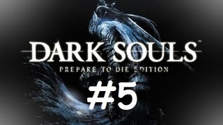 Let's Play Dark Souls: Prepare To Die Edition Part 5 - Havel, Darkroot Basin & More