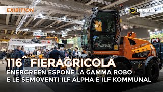 116^ FIERAGRICOLA VERONA | ENERGREEN ESPONE LA PROPRIA GAMMA ROBO E ILF INSIEME A BEATRICE SCROCCHI