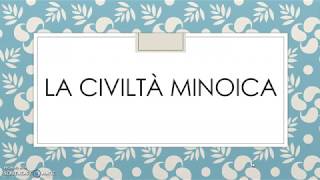 La civiltà minoica