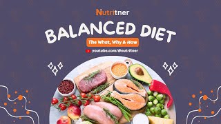 What Is A Balanced Diet And How Can You Achieve It: Explanation And Simple Tips