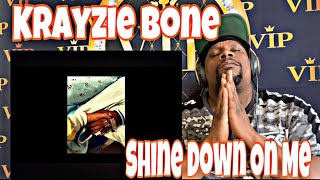 Krayzie Bone - Shine Down On Me (Official Music Video) Reaction 🔥💪🏾🙏🏾