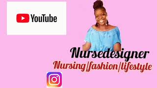 Welcome to my channel. Nursedesigner. YouTube intro.