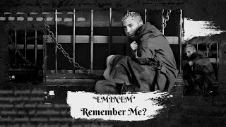 Eminem - Remember Me feat. RBX & Sticky Fingaz (Lyrics)