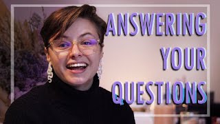 Answering YOUR Questions!