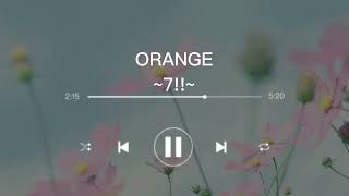 [1 hour] ORANGE - 7!! | Shigatsu wa Kimi no Uso