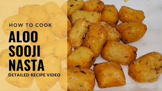 Easy Aloo Sooji Nasta Recipe 😋