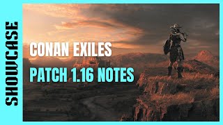 Conan Exiles | 📢 PS4 / Xbox One Patch 1.16 Notes - (04.07.2018) - Exploits, Thralls, Decay Updates