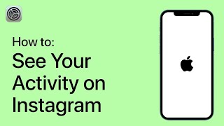 How to See Your Activity On Instagram on Your iPhone