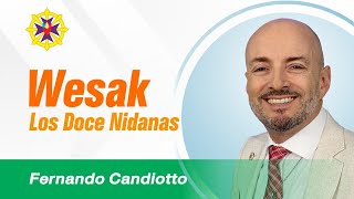 WESAK -Los doce Nidanas - Metafisica | Fernando Candiotto 2024