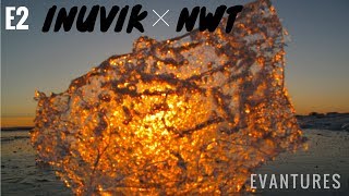 E2: Inuvik, Northwest Territories, CAN