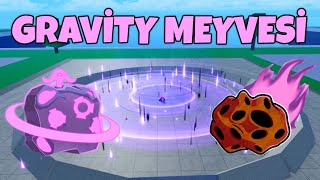 GRAVİTY MEYVESİ TANITIMI - ROBLOX BLOX FRUİT TÜRKÇE