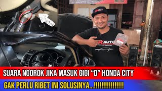 PERBAIKAN MATIC HONDA CITY TANPA BONGKAR//KALIBRASI @hkautoservice4949