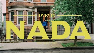 Dvrvin - Nada (Official Video)