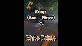 Kong (Axe + Glove) vs Muto Prime #kong #mutoprime #monsterverse #edit #vs #godzilla #battle