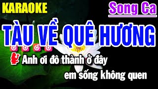 Karaoke Tàu Về Quê Hương Nhạc Sống Song Ca Dm | Yến Như