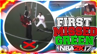 1ST MISSED GREEN IN NBA 2K17 🤣🤦🏽‍♂️