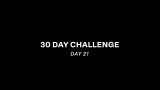 DAY 21 | World of Sound 30 Day Challenge