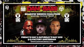 Breakin Science & Low Down Deep present Dam & Bass 2019 (Advert)