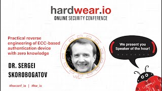 Practical reverse engineering of ECC-based authentication device with zero knowledge | Dr Sergie