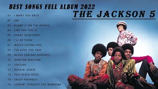 Best Songs of The Jackson 5 - Full The Jackson 5 NEW Playlist 2022