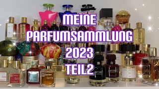 MEINE PARFUMSAMMLUNG 2023 TEIL2💜🙌